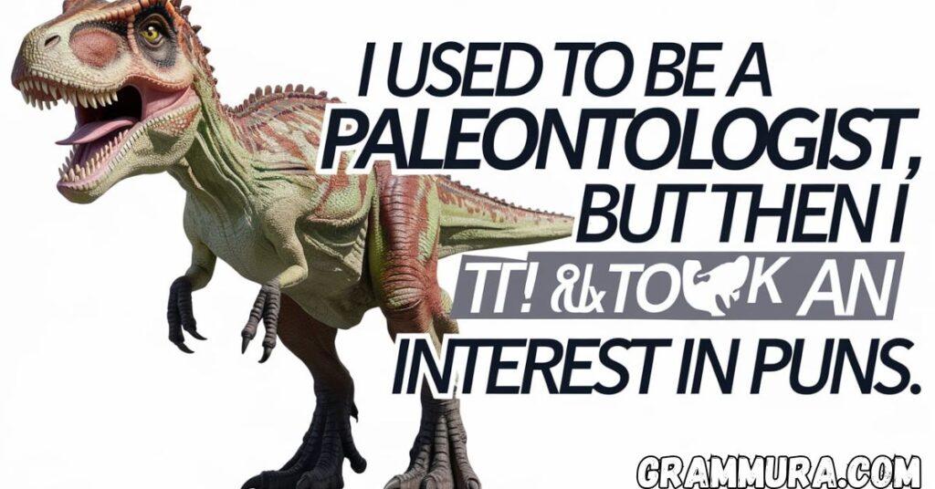 http://grammura.com/wp-content/uploads/2025/03/dinosaur_puns_birthday_love-6.jpg