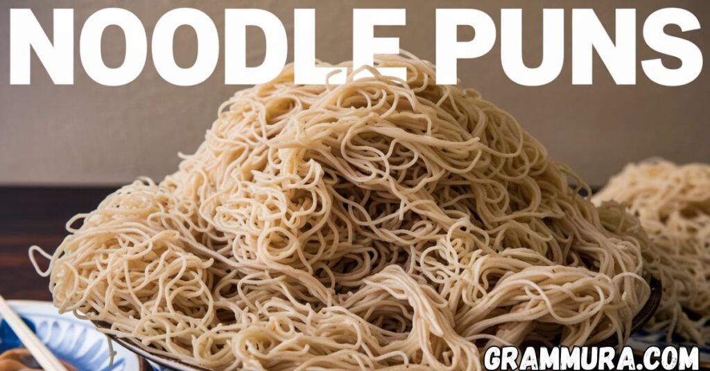Noodle Puns