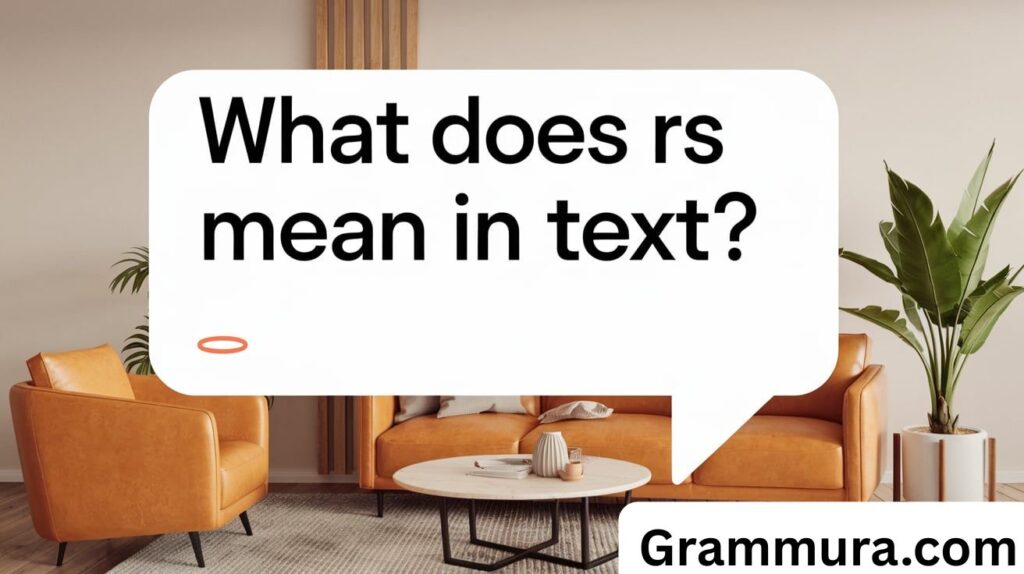 What Does RS Mean in Text