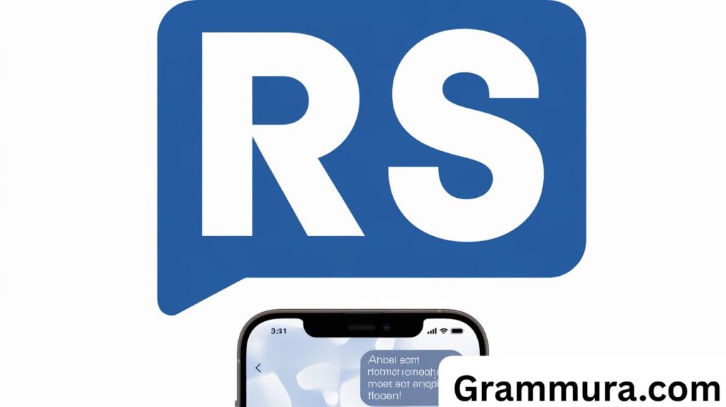 What Does RS Mean in Text
