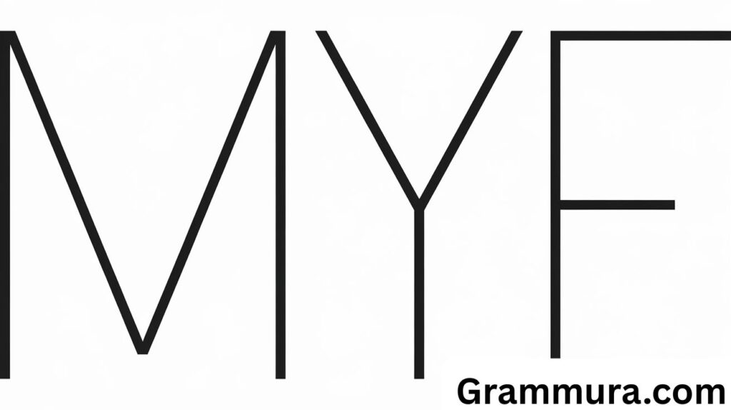 MYF Meaning in Text